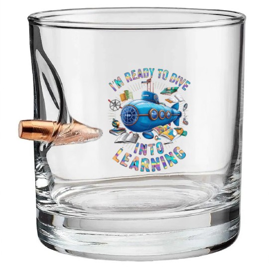 Ready To Dive Into Learning Back School Submarine Bullet Whiskey Glasses
