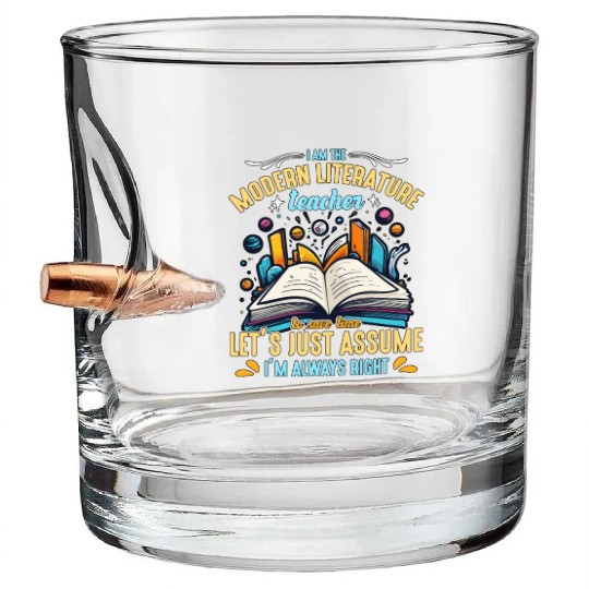 Literature Teacher I Am The Modern Educator Reader Bullet Whiskey Glasses