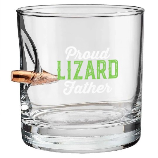 Proud Lizard Father Bullet Whiskey Glasses - Funny Pet Reptile