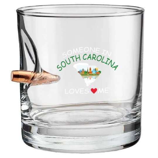 Someone In South Carolina Loves Me Bullet Whiskey Glasses