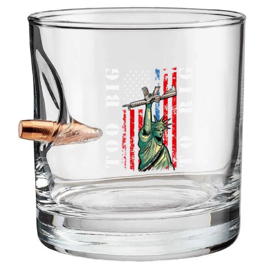 Too Big to Rig 2024 Trump Saying Trump 2024 Bullet Whiskey Glasses