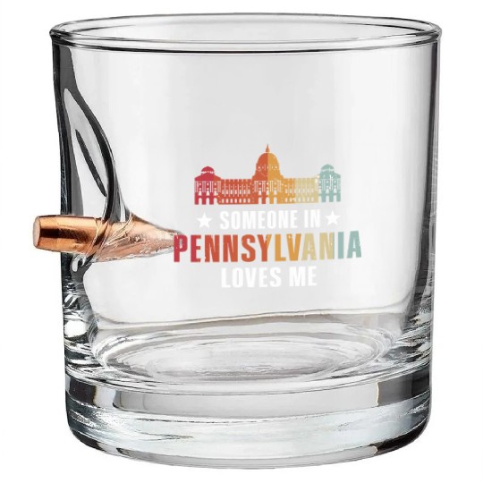 Someone In Pennsylvania Loves Me Bullet Whiskey Glasses