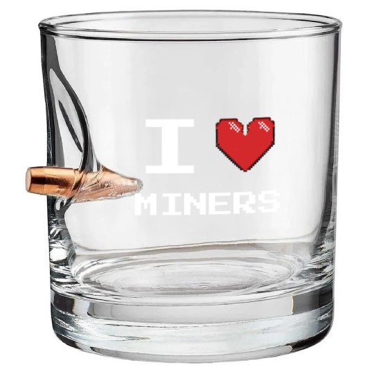 I love Miners Miner Mining Gamer Crypto Bullet Whiskey Glasses