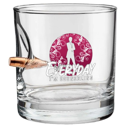 School Counselor Everyday I'm Counseling Therapist Bullet Whiskey Glasses