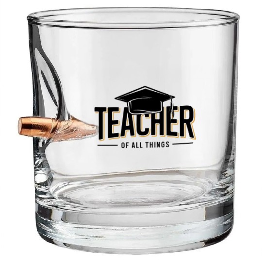 Teacher School Profession Schoolteacher Bullet Whiskey Glasses