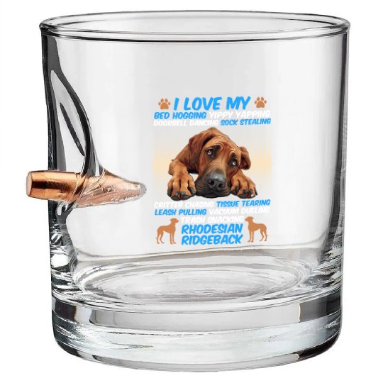 Ridgeback Owner I LOVE MY RHODESIAN RIDGEBACK Bullet Whiskey Glasses