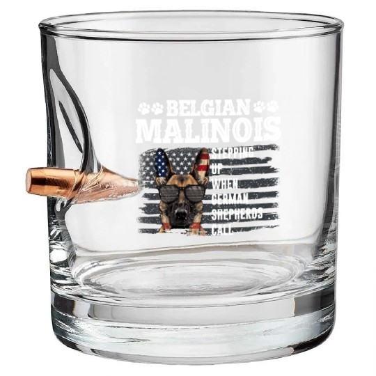 BELGIAN MALINOIS STEPPING UP WHEN SHEPHERDS CALL Bullet Whiskey Glasses