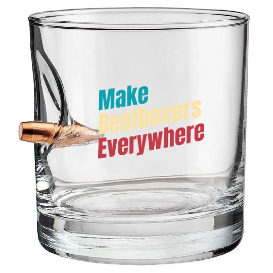 Make Beatboxers Everywhere Drummer Hiphop Artist Bullet Whiskey Glasses