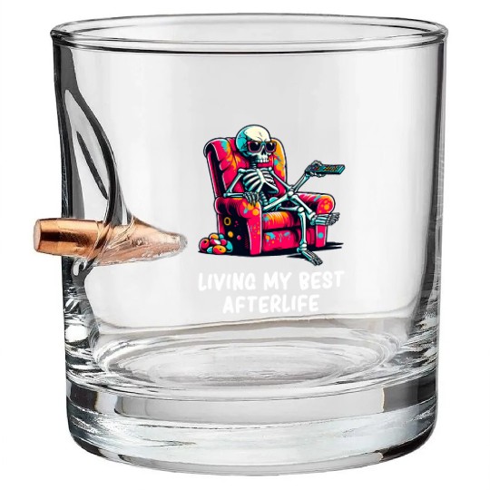 Skeleton - Skeleton Humor - Skeleton Dark Humor Bullet Whiskey Glasses