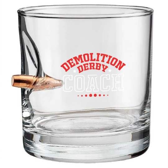 Demolition Derby Race Car Demo Derby Coach Bullet Whiskey Glasses