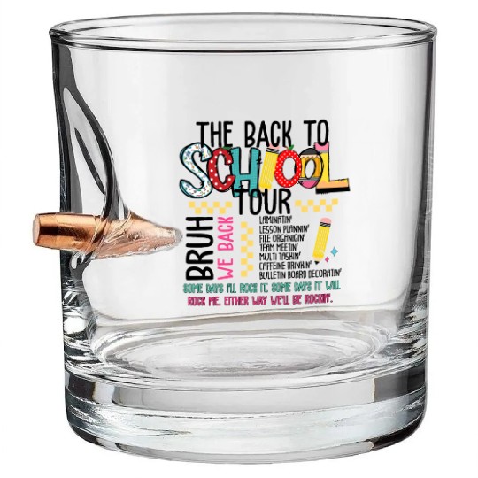 Back to School Teacher Tour Bullet Whiskey Glasses