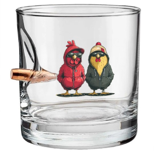 Stylish chickens sporting trendy Bullet Whiskey Glasses