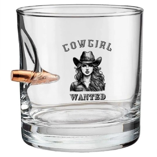 Cowgirl Wanted Western Country Style Bullet Whiskey Glasses