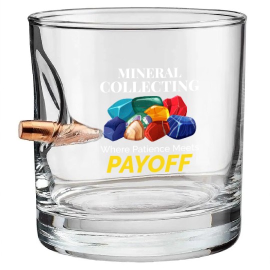 Crystal Collecting Rock Hunting Mineral Collector Bullet Whiskey Glasses
