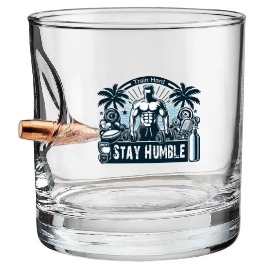 train hard stay humble Bullet Whiskey Glasses