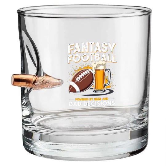 Fantasy Football: Powered by Beer and Bad Decision Bullet Whiskey Glasses