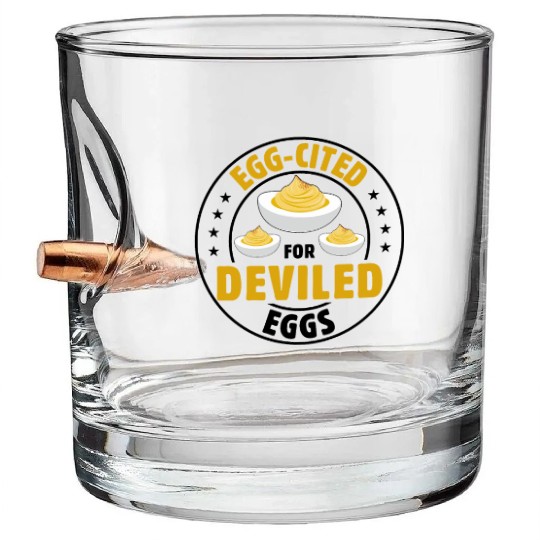 Funny Deviled Eggs Designs For Deviled Egg Lover Bullet Whiskey Glasses