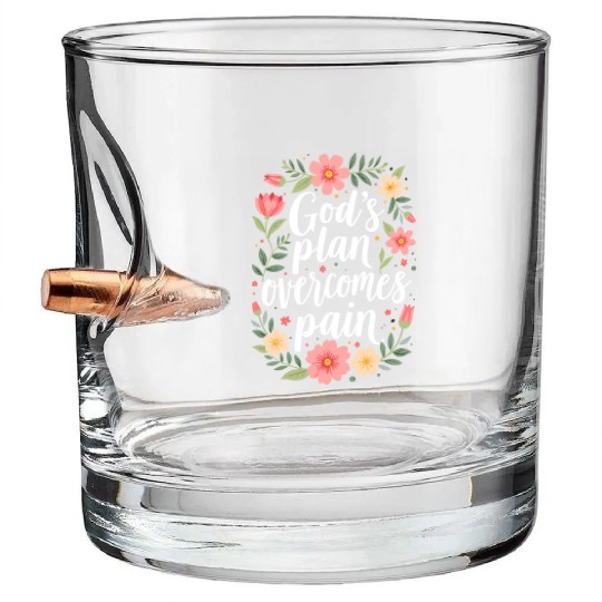 God's Plan Overcomes Pain - Christian Quote Bullet Whiskey Glasses
