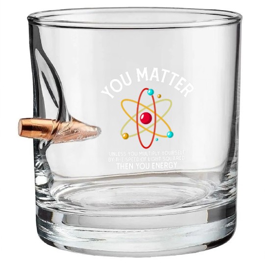 Retro Chemistry Science You Matter You Energy Bullet Whiskey Glasses