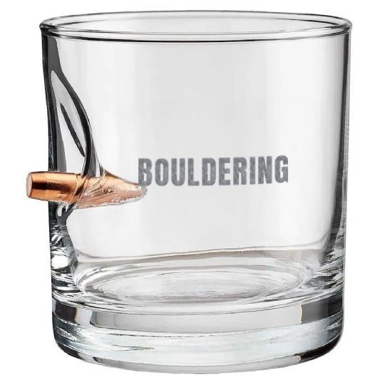 Bouldering lettering climbing bouldering grey rock Bullet Whiskey Glasses