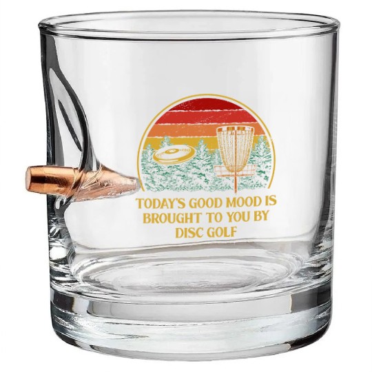 Todays Mood Because of Disc Golf Funny Golfer Humo Bullet Whiskey Glasses