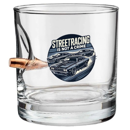 Streetracing is not a crime Bullet Whiskey Glasses
