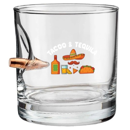 Tacos & Tequila Funny Taco Lover Saying Slogan Bullet Whiskey Glasses