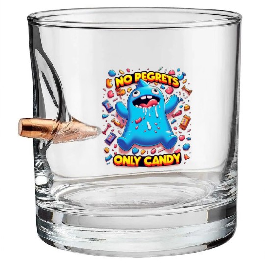 No Regrets Only Candy Bullet Whiskey Glasses
