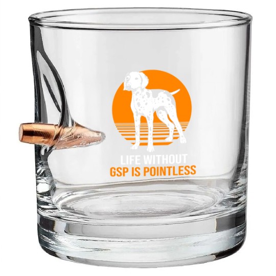 GSP Mom Dog Lovers German Shorthaired Pointer Dog Bullet Whiskey Glasses