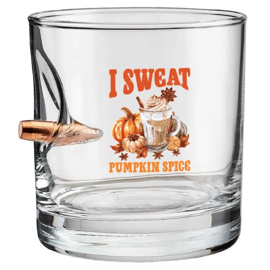 I Sweat Pumpkin Spice 2 Bullet Whiskey Glasses