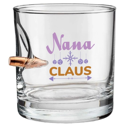 Nana Claus Bullet Whiskey Glasses