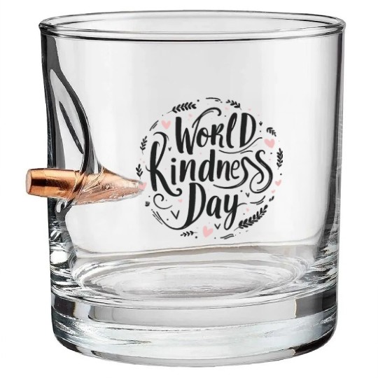 World kindness day Bullet Whiskey Glasses