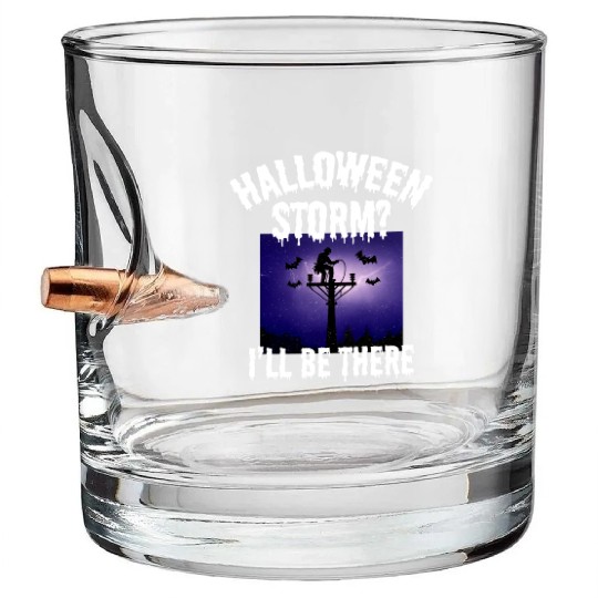 Halloween Storm? I’ll Be There – Lineman Halloween Bullet Whiskey Glasses