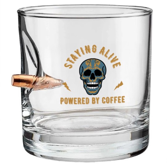 Staying alive powered by coffee - skull energy Bullet Whiskey Glasses