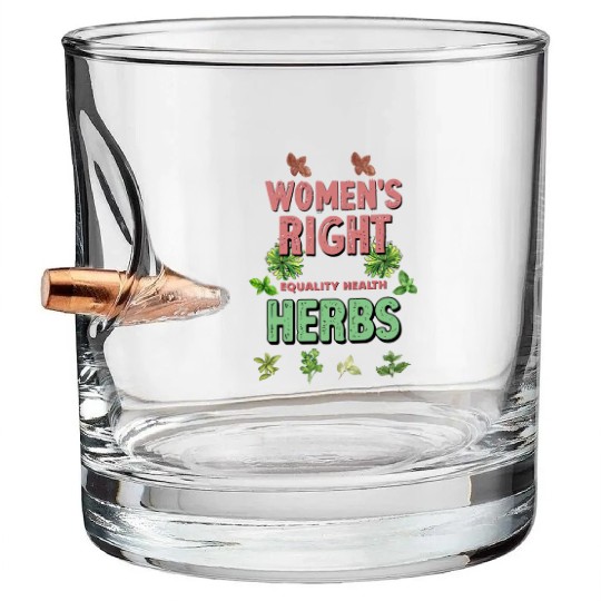 Women's Rights Equality Health Herbs Botanical Bullet Whiskey Glasses
