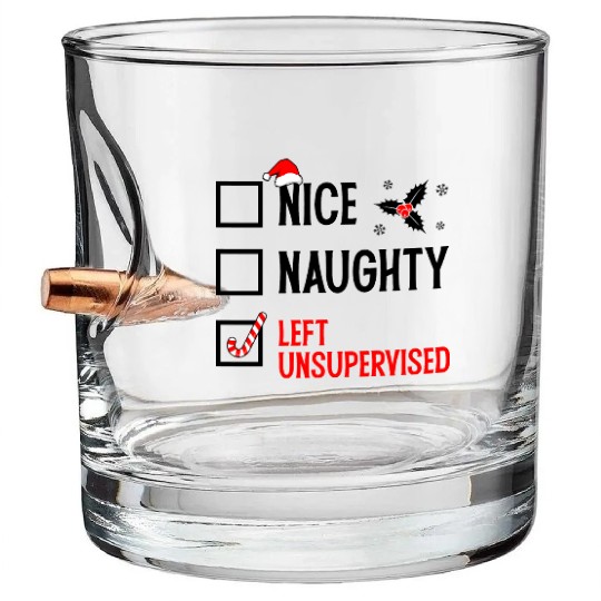 Left Unsupervised Christmas Checklist Bullet Whiskey Glasses