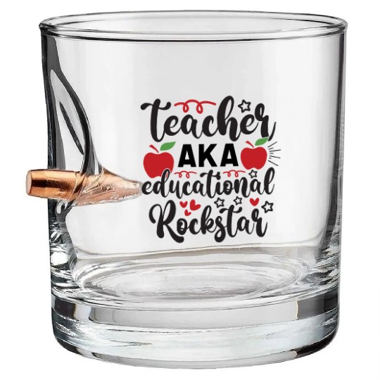 Teacher AKA education rockstar Bullet Whiskey Glasses