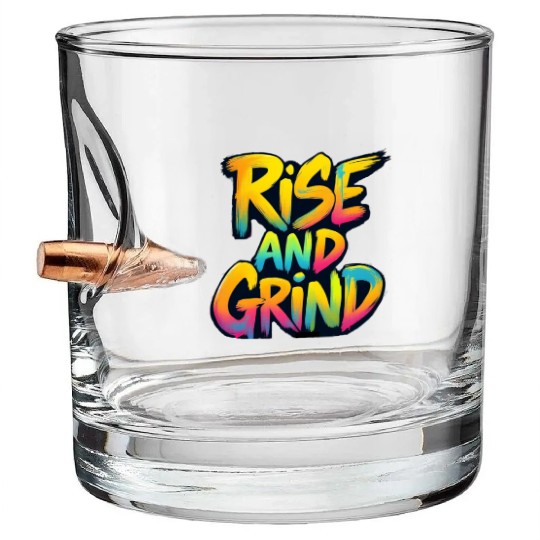 Rise And Grind Bullet Whiskey Glasses