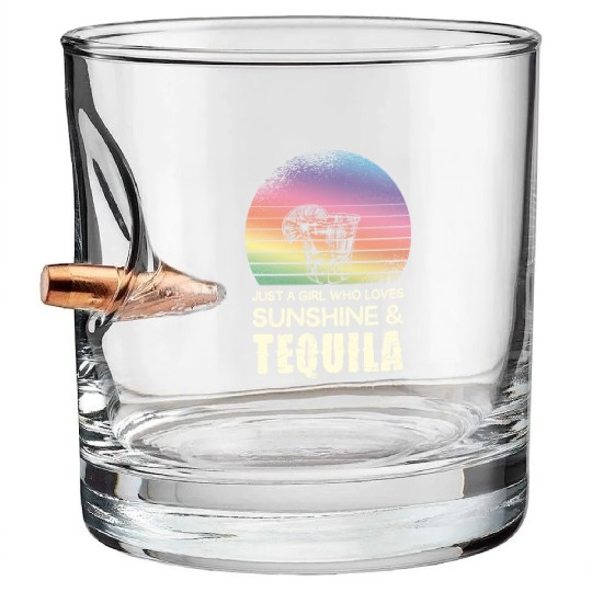 Just A Girl Who Loves Sunshine & Tequila Bullet Whiskey Glasses