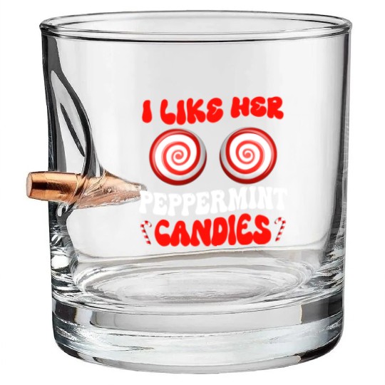 I Like Her Peppermint Candies Couples Christmas Bullet Whiskey Glasses