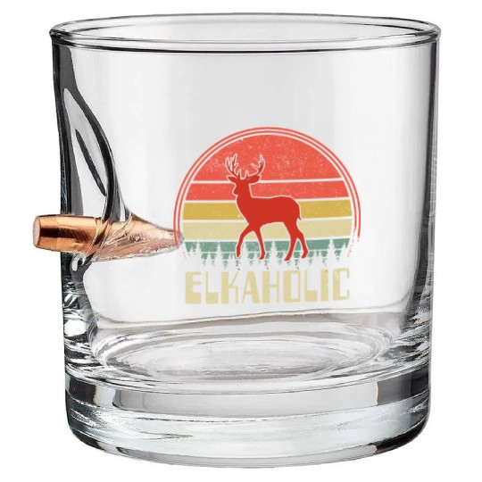 Elk Hunting Elkaholic Hunters Bullet Whiskey Glasses