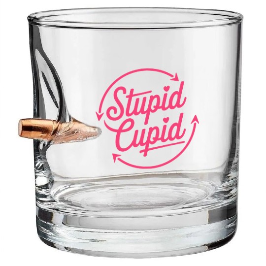 Stupid Cupid Sublimation Bullet Whiskey Glasses