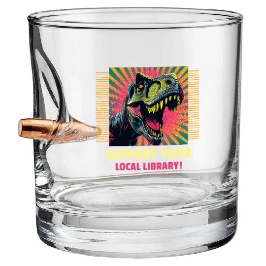 Support Your Local Library Bullet Whiskey Glasses