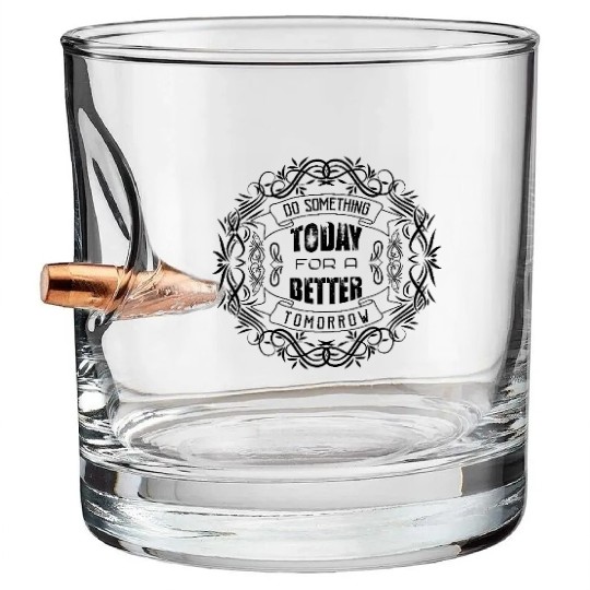 Bullet Whiskey Glasses Do Something for Today