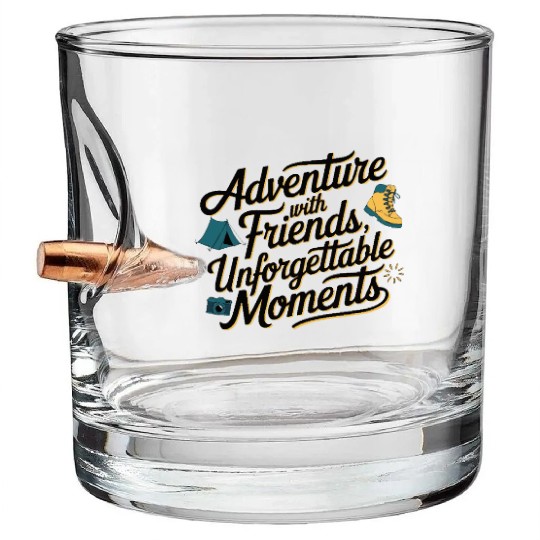 Adventure with Friends travel quote text art Bullet Whiskey Glasses