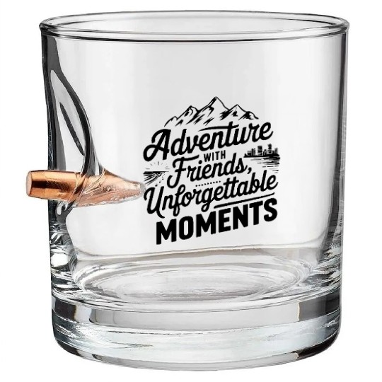 Adventure with Friends travel quote text art Bullet Whiskey Glasses