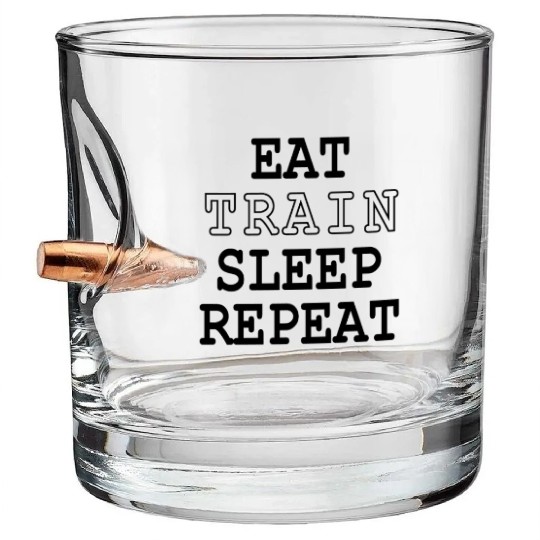 Fit Life - Eat, Train, Sleep, Repeat Bullet Whiskey Glasses