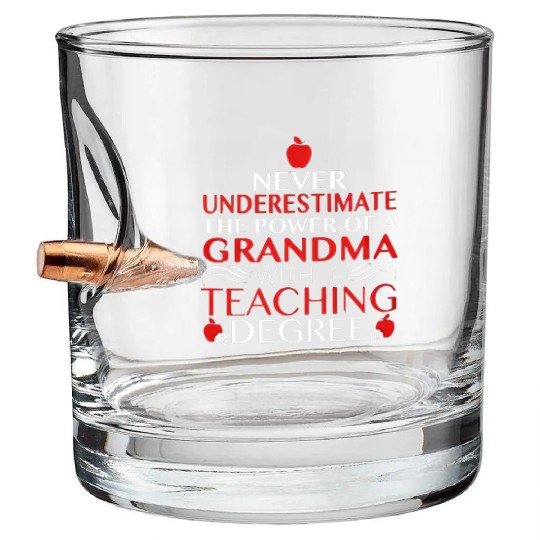 Grandma Teacher Bullet Whiskey Glasses