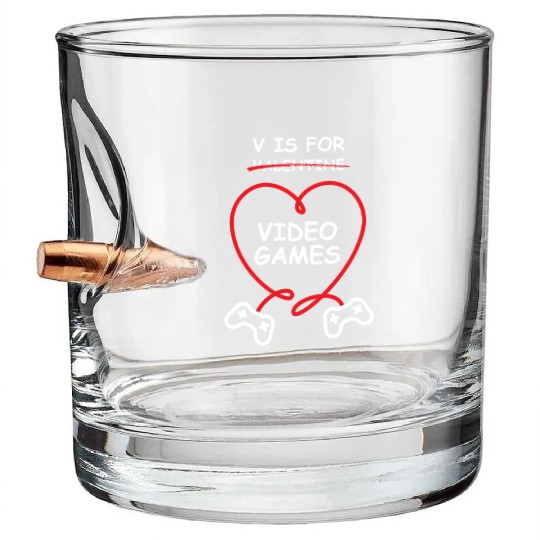V Is For Video Games - Funny Valentine's Day Gift Bullet Whiskey Glasses