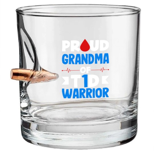 Proud Grandma Of T1D Warrior Diabetes Type 1 Bullet Whiskey Glasses